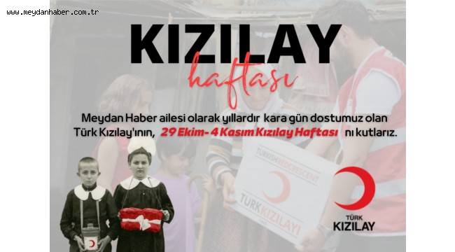  29 Ekim- 4 Kasım Kızılay Haftası