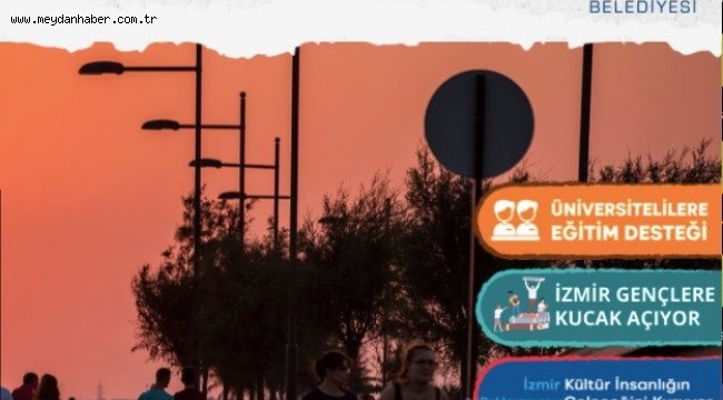 ​İzmir Büyükşehir Belediyesi'nin öğrenim desteği için başvurular devam ediyor