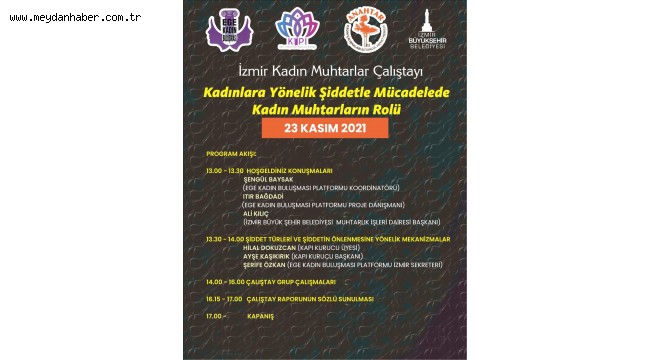 23 Kasım'da İzmir'in Kadın Muhtarları Bir Araya Geliyor! 
