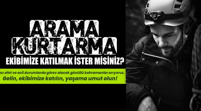 Arama-Kurtarma Ekibi Başvuruları Devam Ediyor