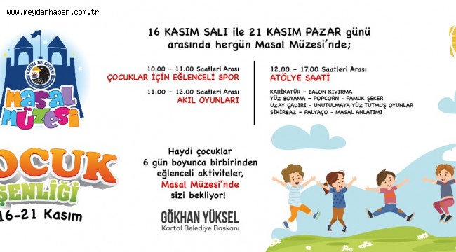 KARTALLI MİNİKLER ARA TATİLİNİN TADINI, 'ÇOCUK ŞENLİĞİ' İLE ÇIKARACAK