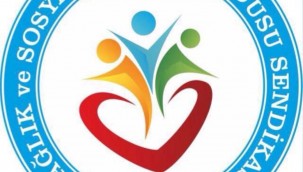 SAĞLIK VE SOSYAL HİZMET ORDUSUSU SENDİKASI BASIN BİLDİRİSİ