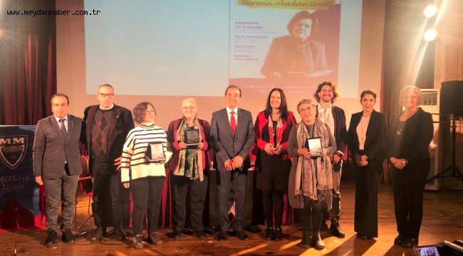 HOCALARIN HOCASI NERMİN ABADAN UNAT'A  "YÜZ YILLIK UMUT"  SAYGI PANELİ GERÇEKLEŞTİRİLDİ