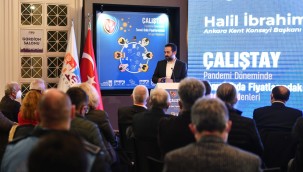 ANKARA KENT KONSEYİ'NDEN 'PANDEMİ VE PAHALILIK' ÇALIŞTAYI