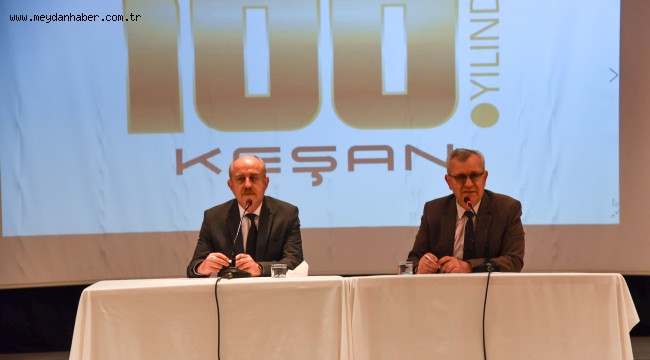 Keşan'ın 100. yılında düzenlenecek 100 etkinlik ortak akıl ile planlanıyor
