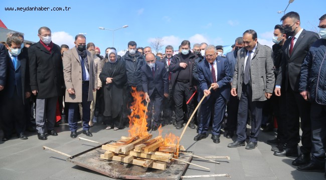 BAŞKAN BÜYÜKKILIÇ BAHARIN HABERCİSİ NEVRUZ ATEŞİNİ YAKTI ÖRSTE DEMİR DÖVDÜ