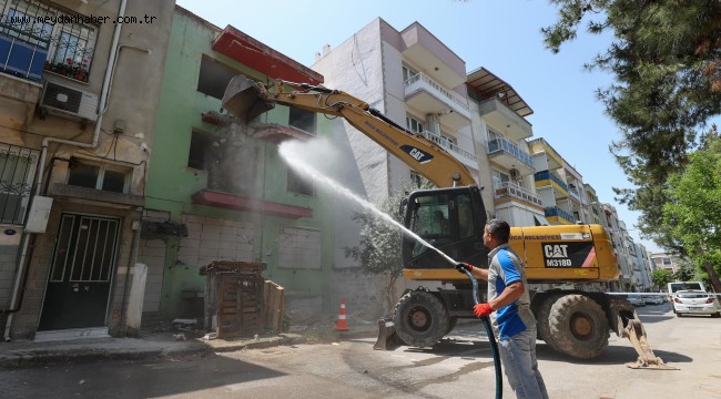 Buca'da riskli yapılara göz açtırılmıyor