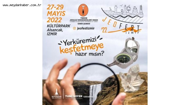 İzmir Türkiye'nin ilk jeoloji festivaline ev sahipliği yapıyor