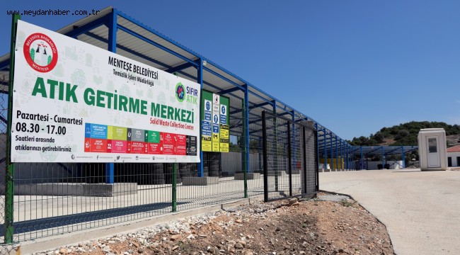 Menteşe'de Atıklar Tek Merkezde Toplanıyor