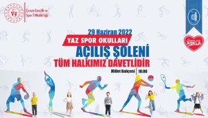 Yaz Spor Okulları açılış şöleni yapılacak