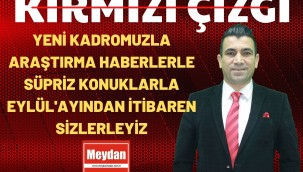 KIRMIZI ÇİZGİ YENİ KADROMUZLA ARAŞTIRMA HABERLERLE SÜPRİZ KONUKLARLA EYLÜL'AYINDAN İTİBAREN SİZLERLE