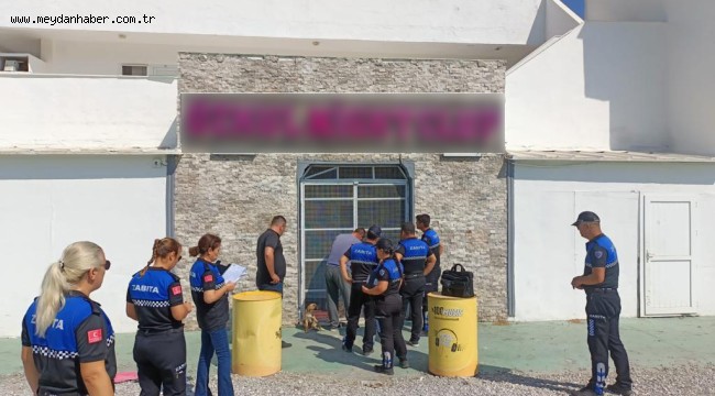 MİLAS BELEDİYESİ OLAYLI MEKANI MÜHÜRLEDİ