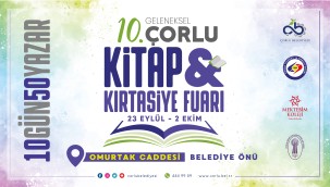10. Geleneksel Çorlu Kitap ve Kırtasiye Fuarı Başlıyor