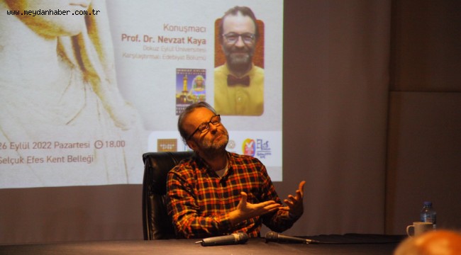 EFES SELÇUK'TA KENT BELLEĞİ SÖYLEŞİLERİ DEVAM EDİYOR