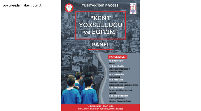 AKADEMİSYENLERDEN 'KENT YOKSULLUĞU ve EĞİTİM' KONULU PANEL