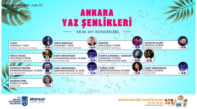 ANKARA YAZ ŞENLİKLERİ' EKİM AYINDA DA DOLU DOLU