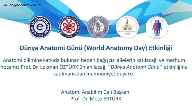 EÜ'de "Dünya Anatomi Günü" kutlanacak