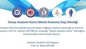 EÜ'de "Dünya Anatomi Günü" kutlanacak