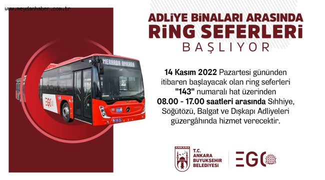 EGO'DAN ADLİYE BİNALARINA KOLAY ULAŞIM İÇİN RİNG SEFERLERİ