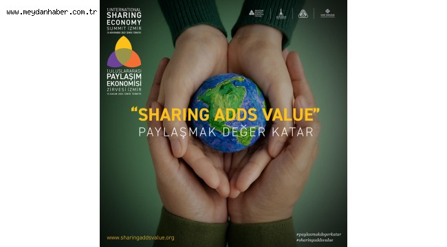 İzmir'de Uluslararası Paylaşım Ekonomisi Zirvesi