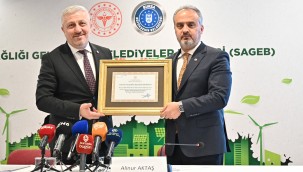 Sağlığı geliştiren ilk Büyükşehir, Bursa oldu