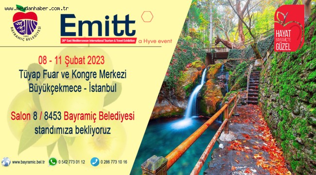 Bayramiç Belediyesi, EMITT için hazırlıklarını tamamladı