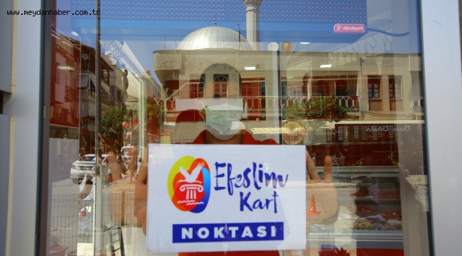 EFESLİM KART DESTEĞİ ARTARAK SÜRÜYOR: 1115 HANEYE 2 MİLYON 446 BİN TL'LİK DESTEK