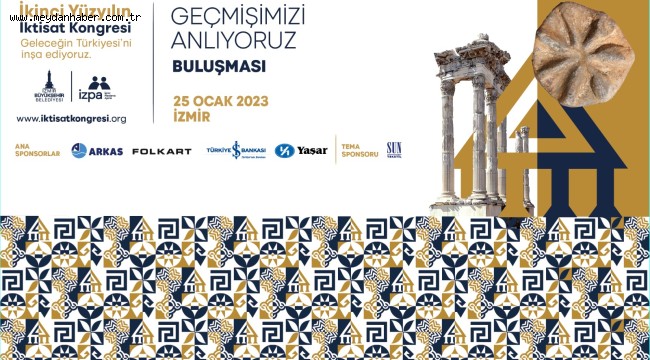 İkinci Yüzyılın İktisat Kongresi'nin uzman buluşmaları "Geçmişimizi Anlıyoruz" ile devam ediyor