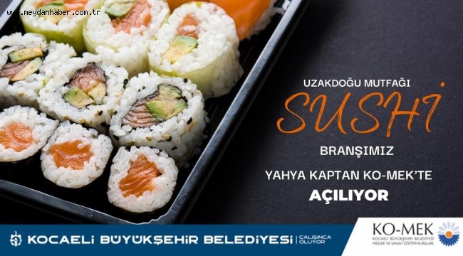 Uzak Doğu mutfağı KO-MEK'te öğrenilir