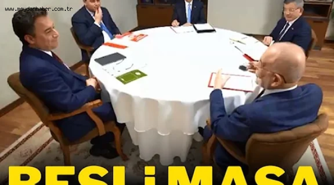 5'li masanın ortak adayı yarın kamuoyu ile paylaşılacak