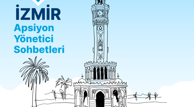 Apsiyon Yönetici Sohbetleri, İzmir'de yoğun ilgi gördü! Bir sonraki çok yakında İstanbul'da!