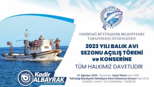 BALIK AVI SEZONU TÖRENLE AÇILIYOR