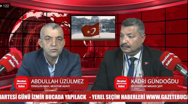 ABDULLAH ÜZÜLMEZ YENİGÜN MAHALLESİ MUHTAR ADAYI , GAZETE BUCA'YA KONUK OLDU!