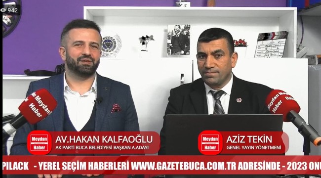 AV. HAKAN KALFAOĞLU AK PARTİ BUCA BELEDİYESİ BAŞKAN ADAY ADAYI