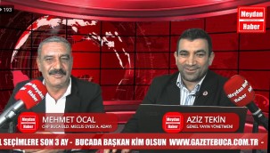  CHP BUCA BELEDİYESİ MECLİS ÜYESİ ADAY ADAYI MEHMET ÖCAL, GAZETE BUCA CANLI YAYININA KONUK OLDU