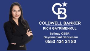 COLDWELL BANKER RICH GAYRİMENKUL SELİNAY ÖZER 0553 434 34 80