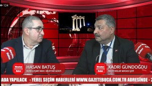 HASAN BATUŞ KURUÇEŞME MAHALLESİ MUHTAR ADAYI, GAZETE BUCA'YA KONUK OLDU!