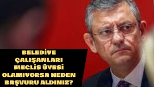 CHP lideri Özgür Özel kapıyı kapattı! Belediye çalışanları liste dışı!