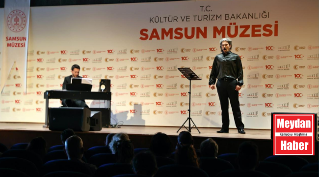 Samsun Devlet Opera ve Balesi müzede konser verdi