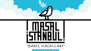 KÜÇÜKÇEKMECE'DEN DÜNYAYA MASALLARLA BARIŞ ÇAĞRISI