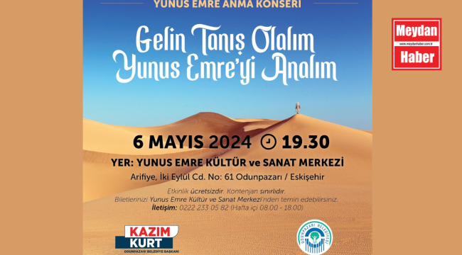 Odunpazarı Belediyesi Yunus Emre'yi anacak