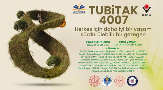 Yenişehir Belediyesinin iş birliği içerisinde olduğu projeye TÜBİTAK'tan destek