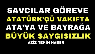 ATATÜRK'ÇÜ VAKIFTA  ATA'YA VE BAYRAĞA BÜYÜK SAYGISIZLIK  aziztekinhaber