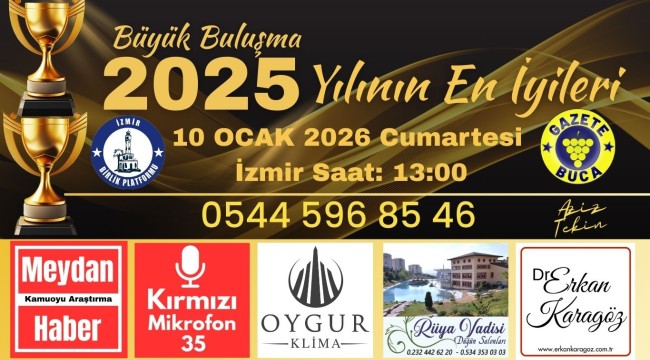 İZMİRDE BÜYÜK BULUŞMA