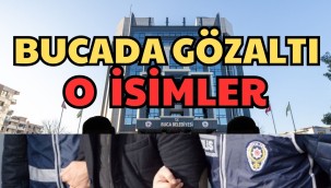 BUCA BELEDİYESİ'NE OPERASYON